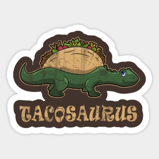 Tacosaurus Sticker